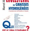 cholesterol-ou-graisses-hydrogenees